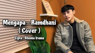 mengapa rhoma irama cover ramdhani versi slow