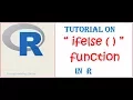 Ifelse function in R