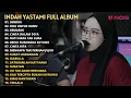 Download Lagu SENDIRI - KOTAK (LIVE COVER INDAH YASTAMI FEAT TANTRI) | FULL ALBUM COVER TERBAIK INDAH YASTAMI