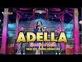 Download Lagu KALAU BISA MENDUA KENAPA CUMA SATU - CANTIKA ADELLA !! ALBUM ADELLA TERBARU 2024