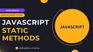 JavaScript Classes How to Use Static Methods Web Development Tutorial