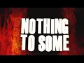FLAT BLACK - NOTHING TO SOME Feat Corey Taylor