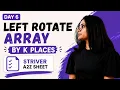 Day 6 of Striver A2Z LeetCode 189 Rotate Array ALl Approaches