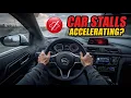 Car Stalls When Accelerating Causes Fixes Explained CarTechHome