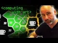 Computing With Art - Computerphile