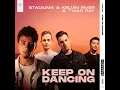 Keep On Dancing