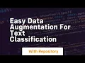 easy data augmentation for text classification