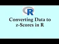 R programming tutorial Converting Data to z-Scores in R
