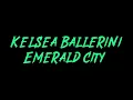 Kelsea Ballerini - Emerald City Instrumental