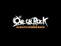 Lagu One ok Rock - Always Coming Back Lyrics dan Terjemahan Indonesia