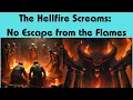 Download Lagu The Hellfire Screams: No Escape from the Flames - I AM THE WARNER