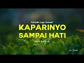 Download Lagu KAPARINYO SAMPAI HATI -  KARAOKE GAMAD  - ORIGINAL GAMAD@singogurun