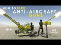 Lagu How to Fire Anti Aircraft Gun | M2 Browning \u0026 Zu-23