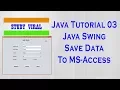 Java Swing Application Save Data To MS Access Database Ucanaccess - 03