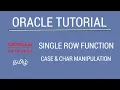 Oracle Functions - Case Char Manipulation Tamil Tutorial iCoding