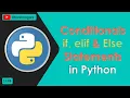 What are Conditional Statement if elif else in Python - Hindi