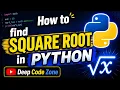 How to Find Square Root in Python - Full Tutorial for Beginners
