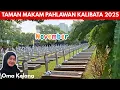 Lagu TAMAN MAKAM PAHLAWAN KALIBATA NOVEMBER 2025‼️JEJAK PENGORBANAN YANG TAK PERNAH PADAM‼️@OmaKelana