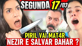 FORÇA DE MULHER capitulo de SEGUNDA 17/03 força de mulher Resumo do dia 17/03 Hoje