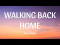 Vira Talisa - Walking Back Home (Lyrics)