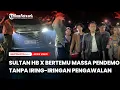 Download Lagu Sultan HB X Bertemu Massa Pendemo Tanpa Iring-iringan Pengawalan