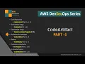 AWS CodeArtifact lab Part 1 in AWS DevSecOps