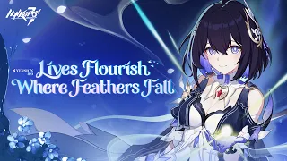 v8.9 "Lives Flourish Where Feathers Fall" Trailer – Honkai Impact 3rd