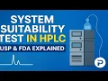 System Suitability Test in HPLC - Fully Explained with Example USP FDA cGMP Guidelines 2025
