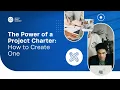 The Power of a Project Charter How to Create One