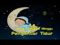 Lagu Sekolah Minggu Pengantar Tidur