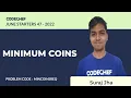 MINCOINSREQ MINIMUM COINS July Starters47 2022 Problem Solutions CodeChef