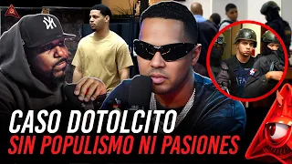 EL CASO EL DOTOLCITO SIN POPULISMO NI PASIONES DESDE LOS OJOS DEL MEJOR AMIGO DE SU PADRE