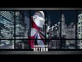 Download Lagu Ultraman Gaia OST - RETURN
