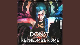 Don't Remember Me
