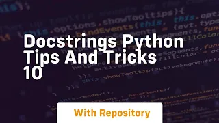 docstrings python tips and tricks 10
