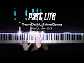 Download Lagu Trevor Daniel, Selena Gomez - Past Life | Piano Cover by Pianella Piano