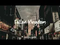 Lagu Shalom Margaret - Fallen Kingdom//Lyrics