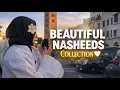 Lagu This Nasheed Collection Will Touch Your Heart 🤍 | Peaceful Nasheeds 2026