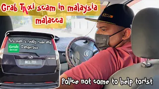 Download Grab taxi driver try to Scam and attack me in Malaysia malacca city | My first impression in Malacca MP3