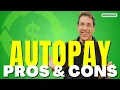 Should I Use Autopay