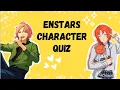 Download Lagu How well do you know Enstars characters? Can you guess the Enstars characters from Emojis?