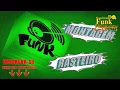 Download Lagu Montagem Funk Rasteiro