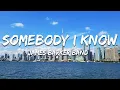 Download Lagu James Barker Band - Somebody I Know (Lyrics)