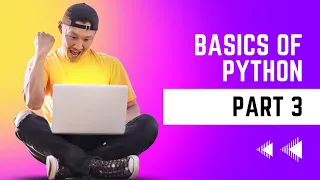 Master Python Programming A Beginner s Guide to Python - Part 3