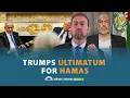 Download Lagu News From Israel: Trumps ultimatum for Hamas