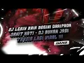 Download Lagu DJ LEBIH BAIK BEGINI DARIPADA SAKIT HATI - DJ BUKAN JADI TAKDIR LAGI VIRAL !!!
