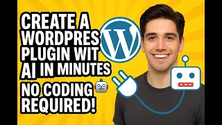 Create a WordPress Plugin with AI in Minutes No Coding Required