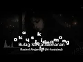 Bulag Sa Katotohanan - Rachel Alejandro (Ai-Assisted)