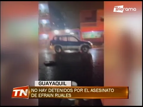 Autoridades siguen recopilando pistas sobre el asesinato de Efraín Ruales