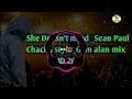 Lagu She Doesn't mind_Sean Paul|Tiktok trend|Chacha mix|By dj denden|Free download👇👇